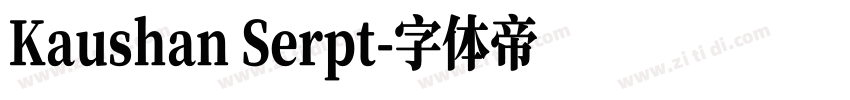 Kaushan Serpt字体转换